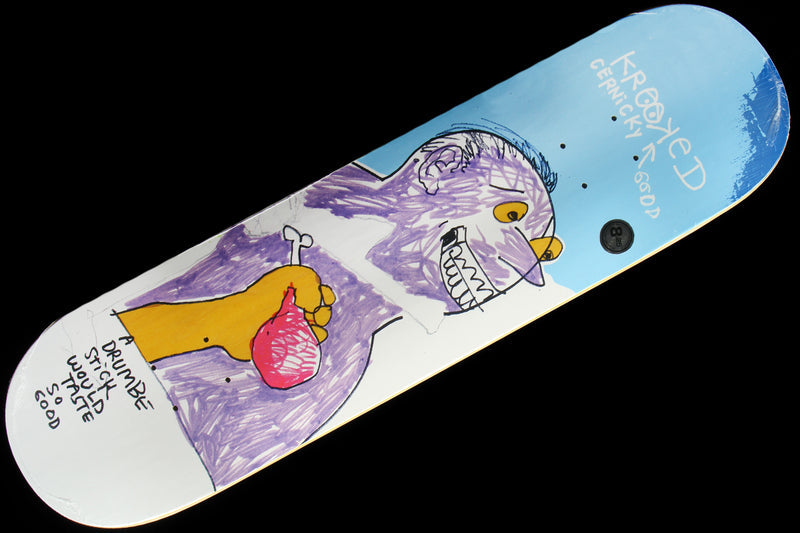 Krooked Cernicky - Drumb Stick Deck 8.25"
