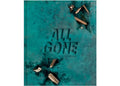 Daniel Arsham All Gone 2023 "Bronze" Hardcover Book (Edition of 2000)