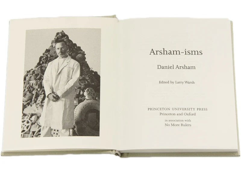 Daniel Arsham - Arsham-isms Hardcover Autographed Signed Book (Edition of 200)