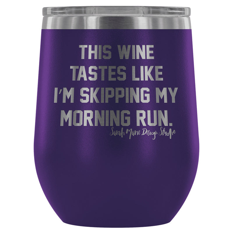 This Wine Tastes Like Wine Tumbler